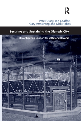 Securing and Sustaining the Olympic City