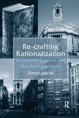 Re-crafting Rationalization