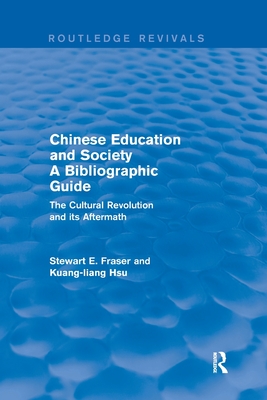 Chinese Education and Society A Bibliographic Guide