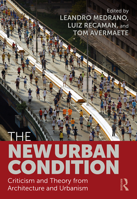 The New Urban Condition