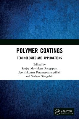 Polymer Coatings: Technologies and Applications