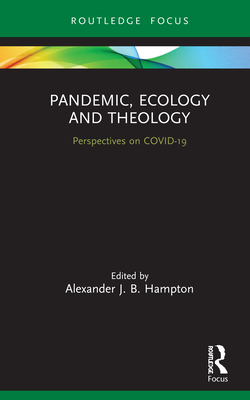 Pandemic, Ecology and Theology