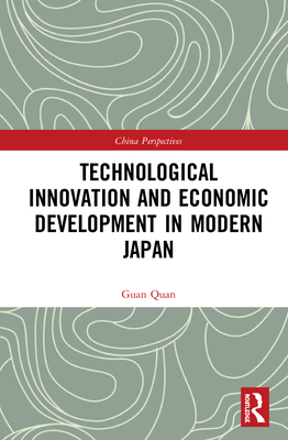 Technological Innovation and Economic Development in Modern Japan