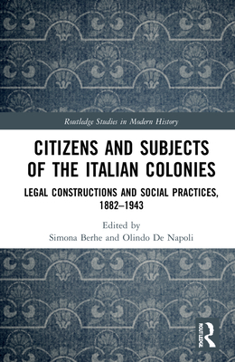 Citizens and Subjects of the Italian Colonies