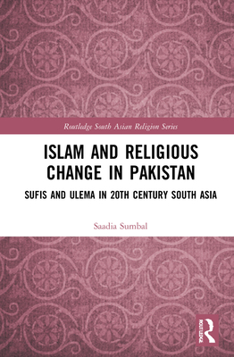 Islam and Religious Change in Pakistan