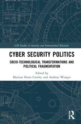 Cyber Security Politics