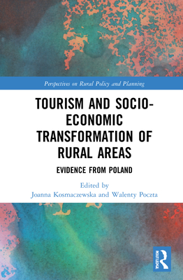 Tourism and Socio-Economic Transformation of Rural Areas