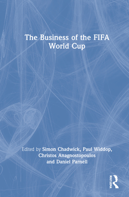 The Business of the FIFA World Cup