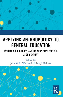 Applying Anthropology to General Education