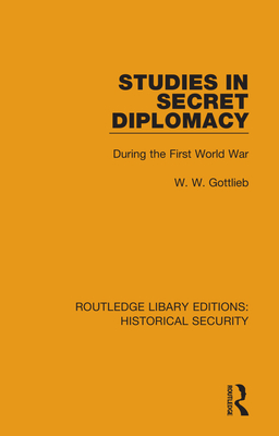 Studies in Secret Diplomacy