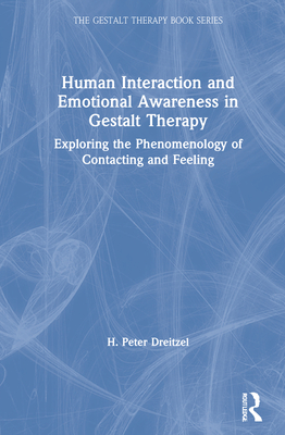 Human Interaction and Emotional Awareness in Gestalt Therapy