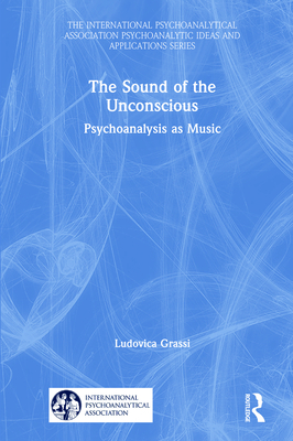 The Sound of the Unconscious