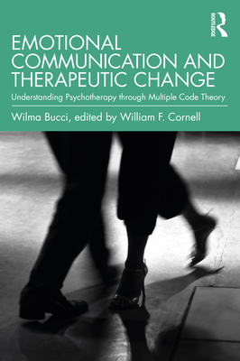 Emotional Communication and Therapeutic Change