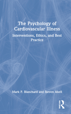 The Psychology of Cardiovascular Illness