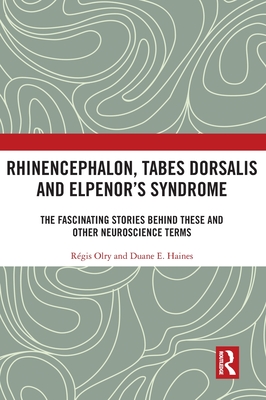 Rhinencephalon, Tabes dorsalis and Elpenor's Syndrome