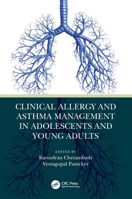 Clinical Allergy and Asthma Management in Adolescents and Young Adults