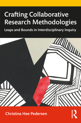 Crafting Collaborative Research Methodologies