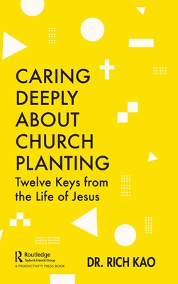 Caring Deeply About Church Planting