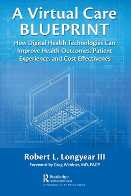 A Virtual Care Blueprint