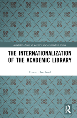 The Internationalization of the Academic Library