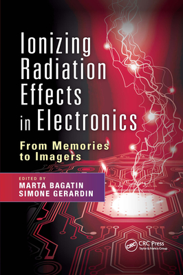 Ionizing Radiation Effects in Electronics