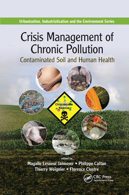 Crisis Management of Chronic Pollution