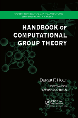 Handbook of Computational Group Theory