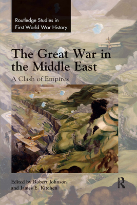 The Great War in the Middle East