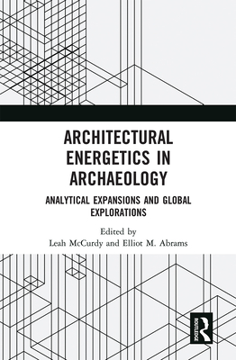 Architectural Energetics in Archaeology