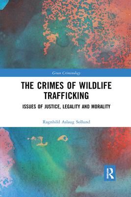 The Crimes of Wildlife Trafficking