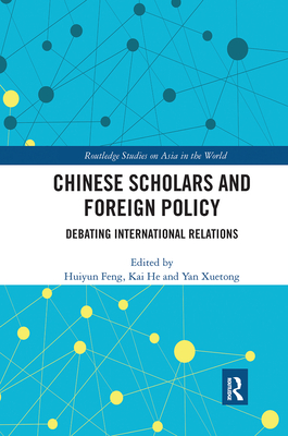 Chinese Scholars and Foreign Policy