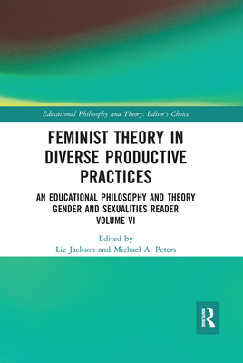 Feminist Theory in Diverse Productive Practices