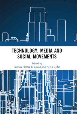 Technology, Media and Social Movements