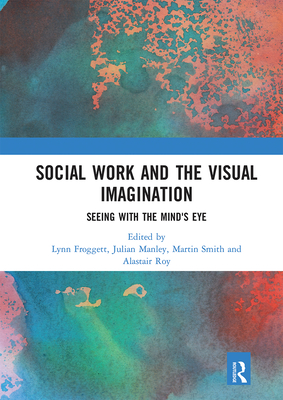 Social Work and the Visual Imagination