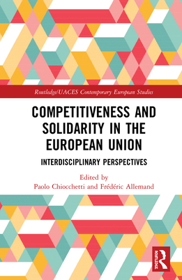 Competitiveness and Solidarity in the European Union