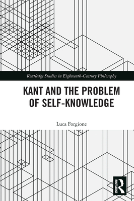 Kant and the Problem of Self-Knowledge