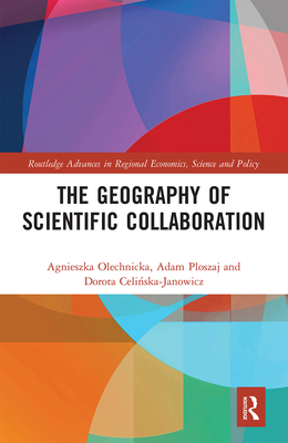 The Geography of Scientific Collaboration