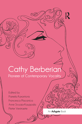 Cathy Berberian: Pioneer of Contemporary Vocality