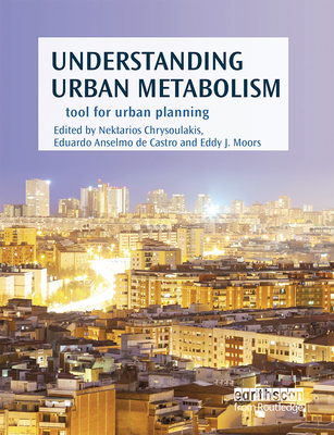 Understanding Urban Metabolism