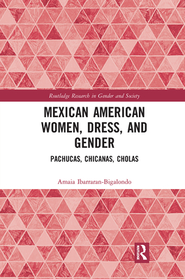 Mexican American Women, Dress and Gender