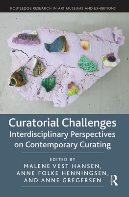 Curatorial Challenges