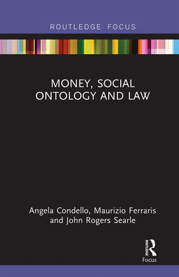 Money, Social Ontology and Law