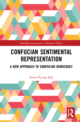 Confucian Sentimental Representation