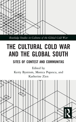 The Cultural Cold War and the Global South