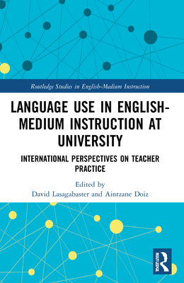 Language Use in English-Medium Instruction at University