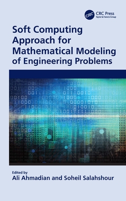 Soft Computing Approach for Mathematical Modeling of Engineering Problems