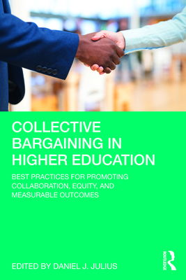 Collective Bargaining in Higher Education