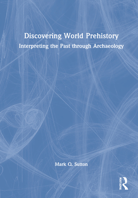 Discovering World Prehistory