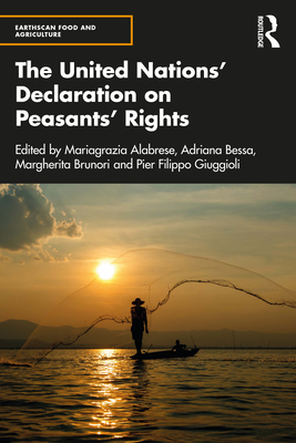 The United Nations' Declaration on Peasants' Rights