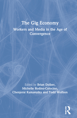 The Gig Economy